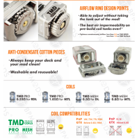 Tank TMD BORO Lite 5.00ml - BP Mods (Coils PNP und GTX) ink. TMD V2 CoilsTank kompatibel mit Billet Box Typ Boxen.Einstellbare Luftstrom zu finden, Ihre perfekte ziehen (MTL zu DL).Geniale Anti-Kondensation waschbar Baumwolle System.Befüllung von der Seite.Kompatibel mit TMD Pro und Mesh Coils sowie PnP und GTX.Fassungsvermögen von 5ml.Lieferumfang: 1 x TMD Boro1 x Résistance TMD V2 0.5ohm 1 x Résistance TMD V2 0.3ohm1 x Accessories pack1 x User manualCaracteristics:Compatible with TMD Pro and Mesh coils as well as PnP and GTXCapacity : 5mlAdjustable airflowMTL to DL draw13343BP MODS39,90 CHFsmoke-shop.ch39,90 CHF