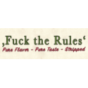 FUck the Rules